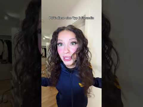 Wer hat auch so eine Freundin ?🫠👩🏼‍🤝‍👩🏻 #freundin #typeb