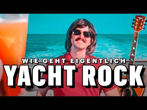 Was zur Hecke ist YACHT ROCK?