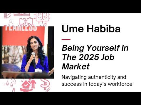 Being Yourself in the 2025 Job Market | Ume Habiba | TEDxLakeheadU