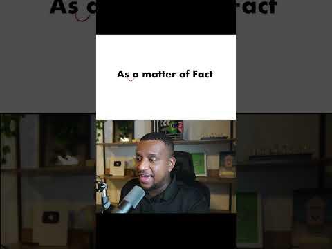 Expressão em inglês: As a matter of fact