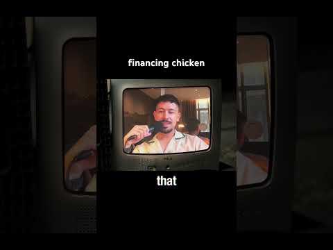 financing chicken