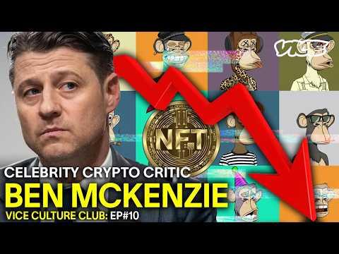 Most Celebrities Shill Crypto, Ben Mckenzie Investigates it | VICE Culture Club Ep10