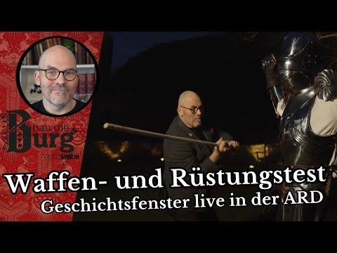 Waffen- und Rüstungstest - Geschichtsfenster live in der ARD