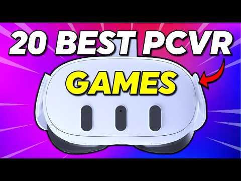 Top 20 Best PCVR Games on Meta Quest 3 & Quest 3S