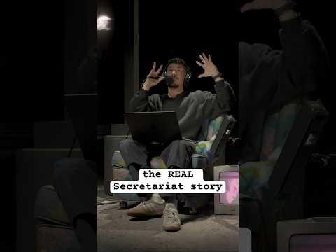 the REAL Secretariat story