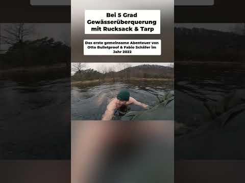 Bei 5 Grad Gewässerüberquerung mit Rucksack & Tarp