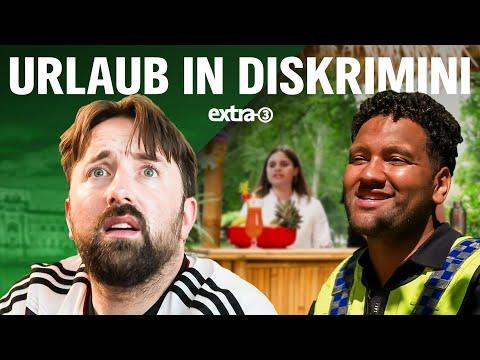 Urlaub in Diskrimi: Safe Space der Ungerechtigkeit | extra 3