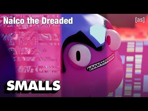 Thoron the Conqueror: Nalco the Dreaded | adult swim smalls