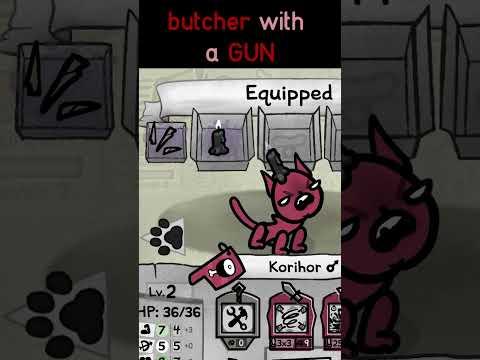 dont give butcher a gun. #mewgenics #catgame