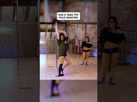 Rae & Tara Learned Pole Dancing 😭