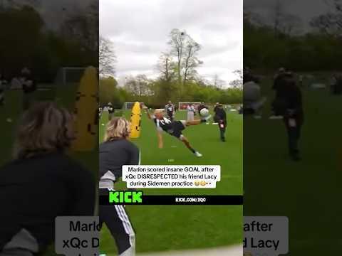 Marlon scored insane GOAL after xQc DISRESPECTED his friend Lacy during Sidemen practice 😭😳👀