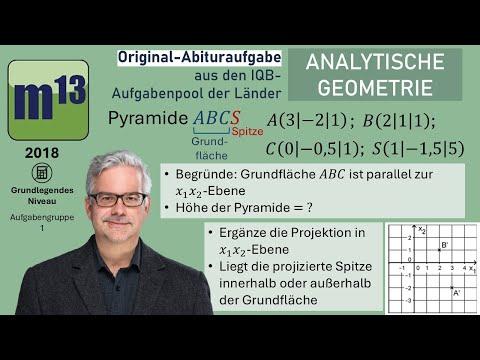 Abitur-Aufgabe: 2018 - ANALYTISCHE GEOMETRIE - OHimi - grundlegendes Niveau - Aufgabengruppe 1