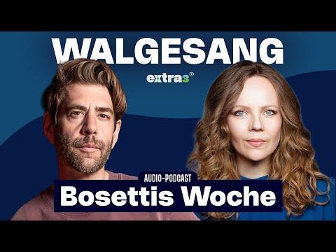 Walgesang und Männergefühle mit Claus von Wagner - Bosettis Woche #105