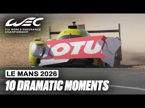 10 Dramatic Le Mans 2026 Moments | 24 Hours of Le Mans 2026 | FIA WEC