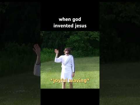 when god invented jesus
