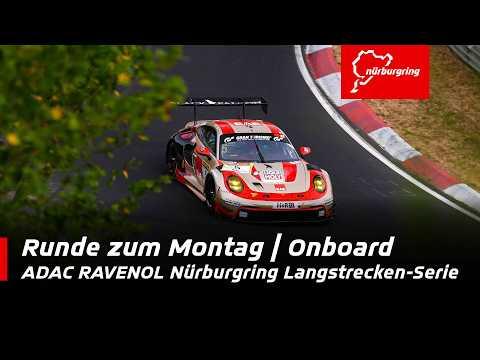Onboard NLS 7 | Runde zum Montag