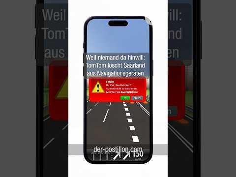 Weil niemand da hinwill: TomTom löscht Saarland aus Navigationsgeräten