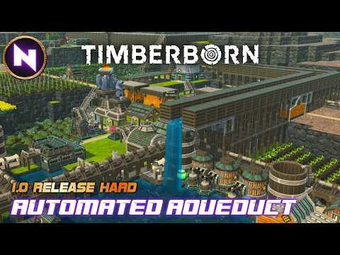 Automating Water Management for 15+ Day Badtide/Drought | 04 | TIMBERBORN 1.0 [Hard] | Lets Play