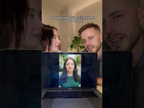 Personen, die Julian nicht kennt 😂 ( es gibt alle nicht ) mit Palina