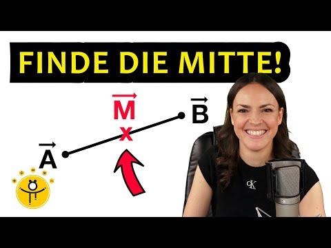 Berechne die Mitte! – Vektorrechnung