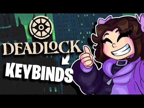 Lets fix your Deadlock keybinds!