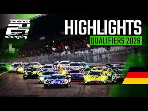ADAC 24h Nürburgring Qualifiers 2026 | HIGHLIGHTS  🇩🇪