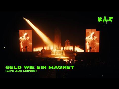 K.I.Z - Geld wie ein Magnet (Live aus Leipzig)