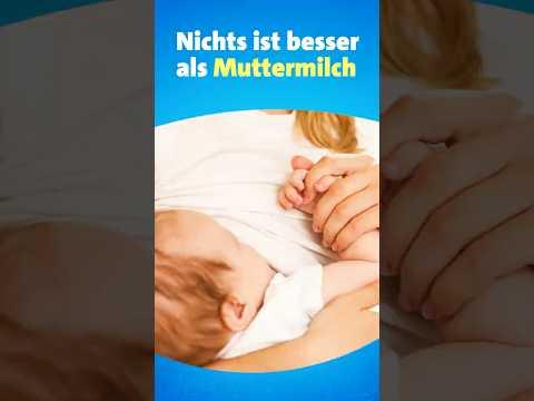 Nichts ist besser als Muttermilch