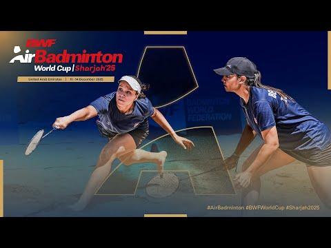 BWF AirBadminton World Cup 2025 | 11 - 14 December
