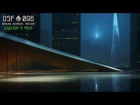 096 // Obscura Highrise: Revived