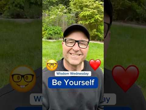 Be Yourself - Everyone Else is Taken