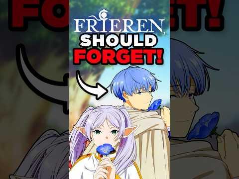 Frieren SHOULD Forget 😵‍💫