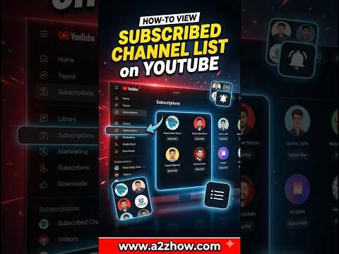 How Do I See All the Channels I’m Subscribed to on Youtube?
