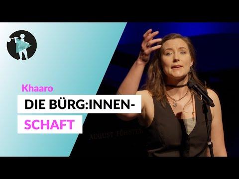 Die Bürg:innenschaft | Khaaro | Poetry Slam