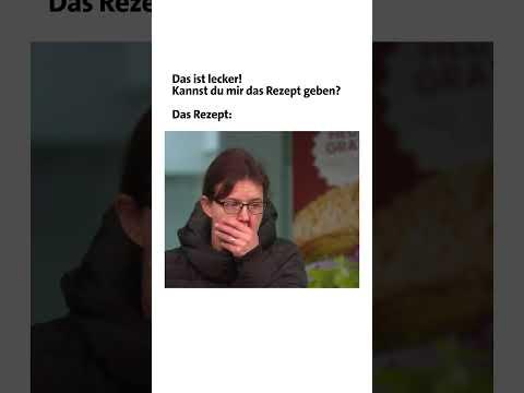Nein, danke! Das 🍔 Rezept möchte ich dann lieber doch nicht wissen. 😂 | Verstehen Sie Spaß?