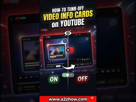 How Can I Hide the Info Cards While Watching Youtube?