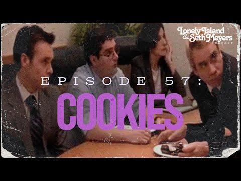 Cookies (w/ Amy Poehler) | The Lonely Island and Seth Meyers Podcast Episode 57