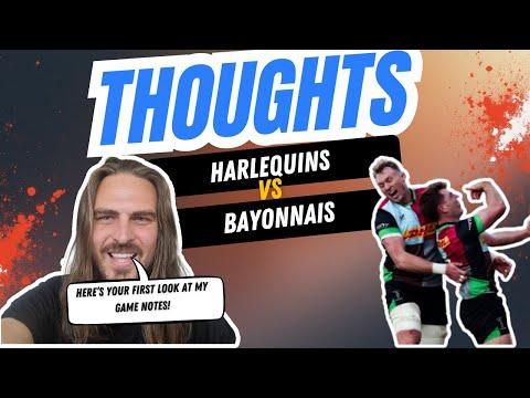 Game Notes - Harlequins vs Bayonnais - Investec Champions Cup - Smith all class!