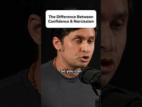 The Difference Between Confidence & Narcissism @hubermanlab
