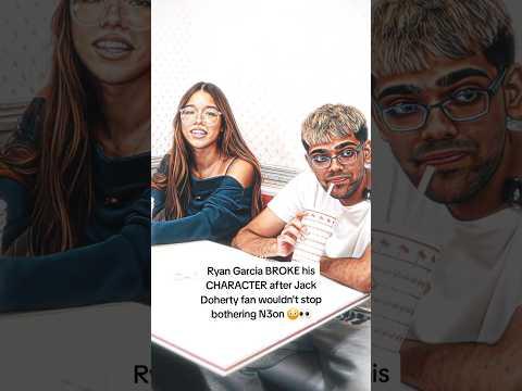 Ryan Garcia BROKE his CHARACTER after Jack Doherty fan wouldn't stop bothering N3on 😳👀