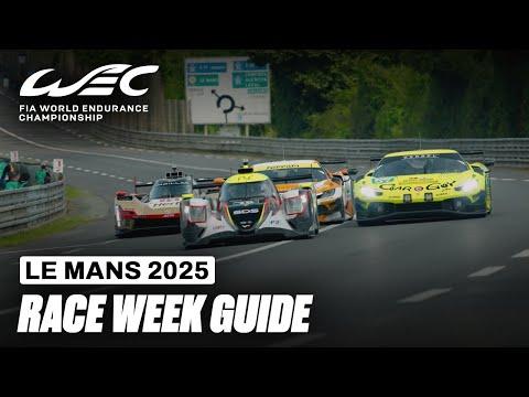 The Essential Guide  Before The Big One | 24 Hours of Le Mans 2025 | FIA WEC