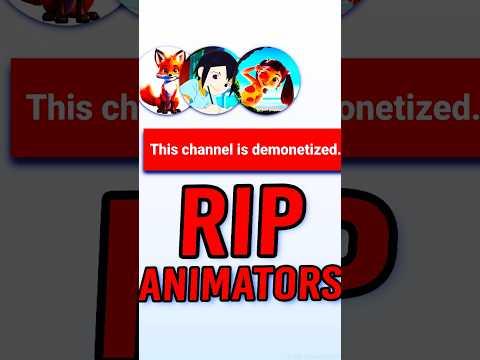 YouTube Mass Demonetized Animation Channels...