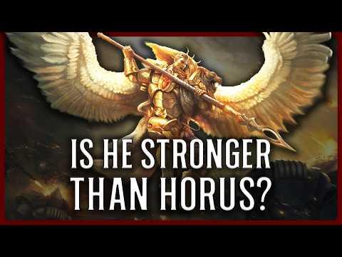 Was Sanguinius Actually The Most Powerful Primarch? | Warhammer 40k Lore