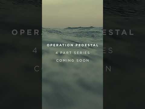 Operation Pedestal - Official Teaser Trailer - Coming Soon