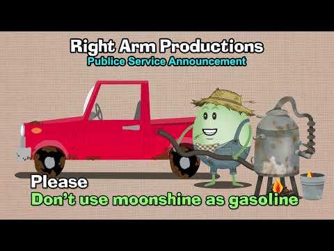 Public Service Announcements Series 2 007 Never Use Moonshine As Gasoline