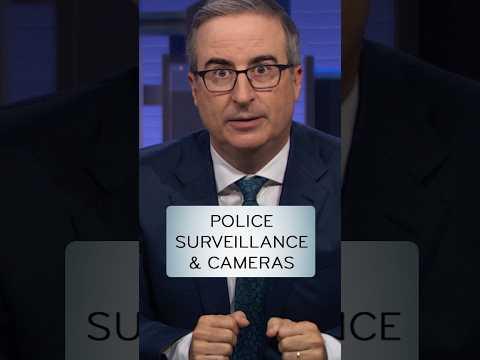 Police Surveillance & Cameras #lastweektonight