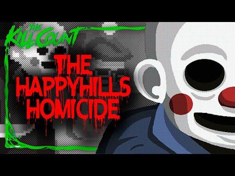 The Happyhills Homicide | KILL COUNT GAMES