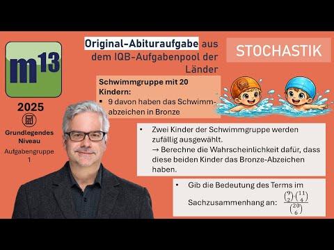 Abitur-Aufgabe: 2025 - STOCHASTIK - OHimi - grundlegendes Niveau - Aufgabengruppe 1