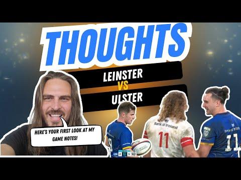 Game Notes: Leinster vs Ulster - URC - Ulster's lineout tactics dissapoint me