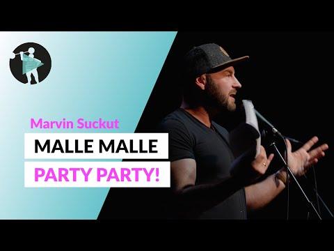Malle, Malle, Party, Party! | Marvin Suckut | Poetry Slam